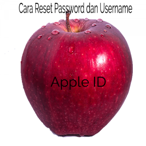 cara reset password apple id yang lupa