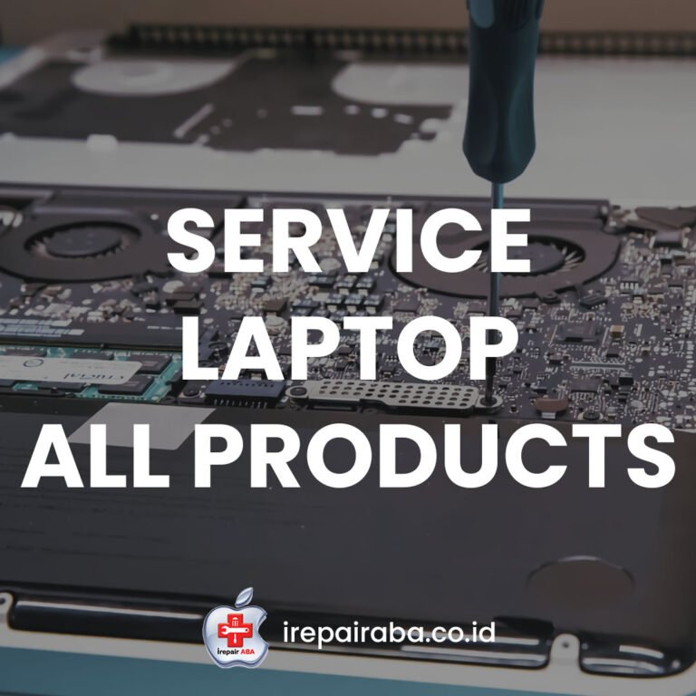 Service Laptop Tangerang Selatan | Bergaransi | IREPAIR ABA