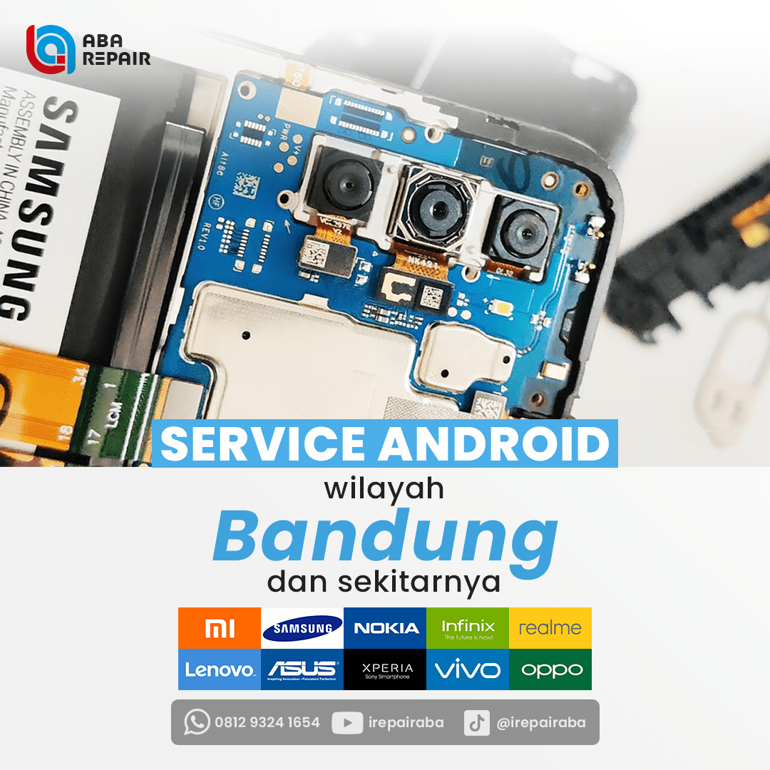 Service Hp Android Samsung Oppo Xiaomi Vivo Bandung IREPAIR ABA