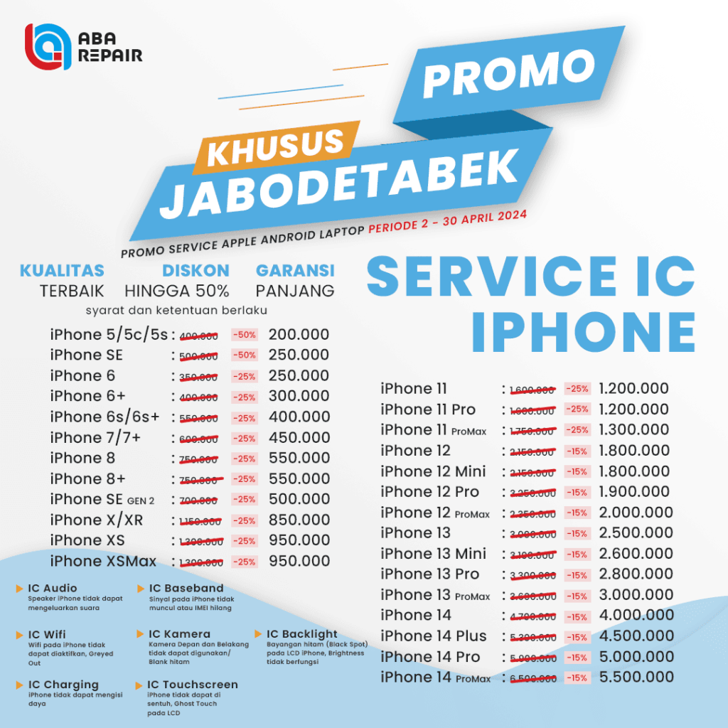 SERVICE IC IPHONE PROMO JABODETABEK 2024